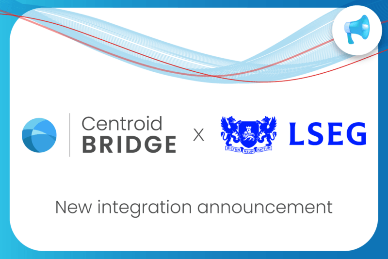 Centroid Solutions Integrates with LSEG’s Autex Trade Route Technology