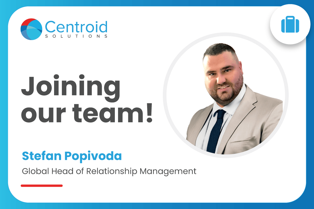 Centroid Solutions announces the appointment of Stefan Popivoda as Global Head of Relationship Management