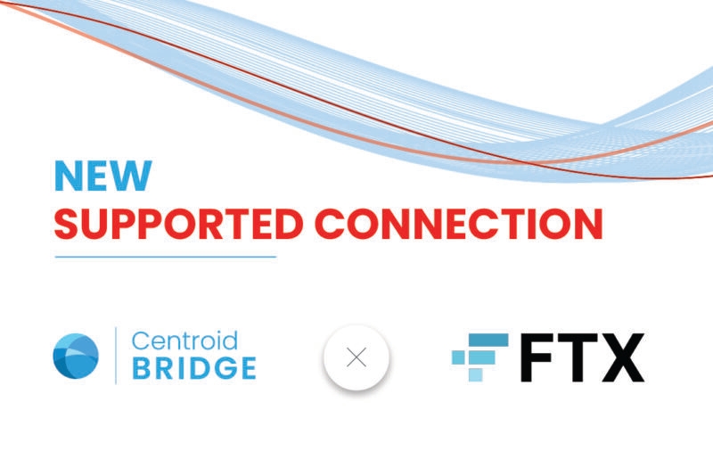 Centroid Solutions adds connectivity to FTX Exchange