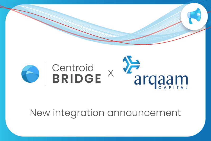 Centroid Solutions Finalizes Integration with Arqaam Capital