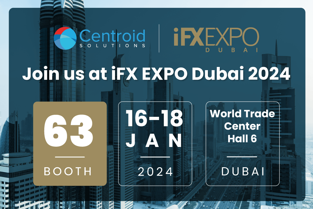 Centroid Solutions to Exhibit at iFX Expo Dubai 2024