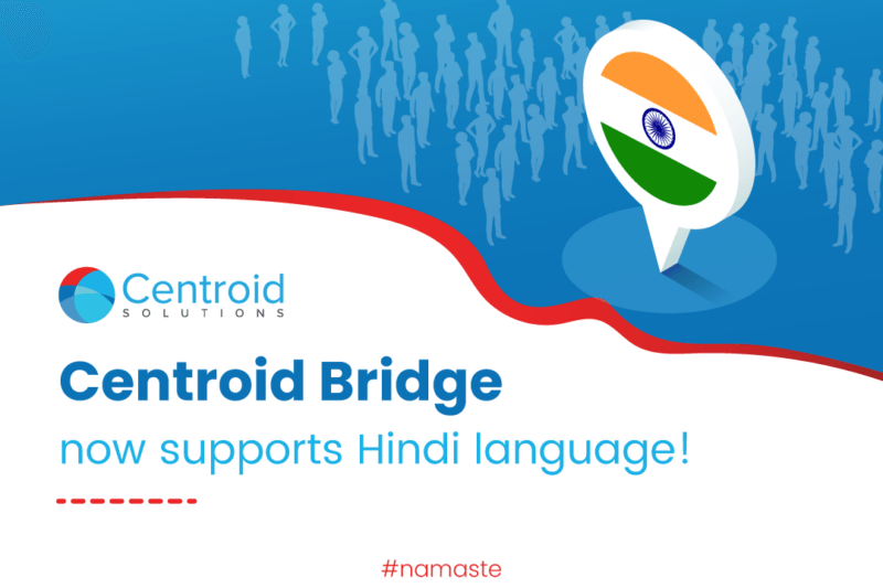 Centroid Bridge now supports Hindi