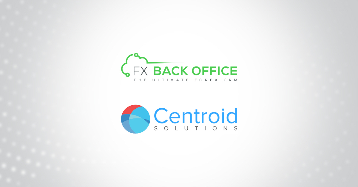 Centroid Solutions partners with FX Back Office on broker solutions -  Centroid Solutions